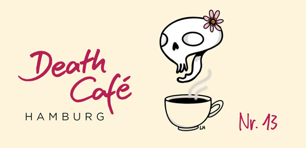 Banner Death Café Hamburg #13